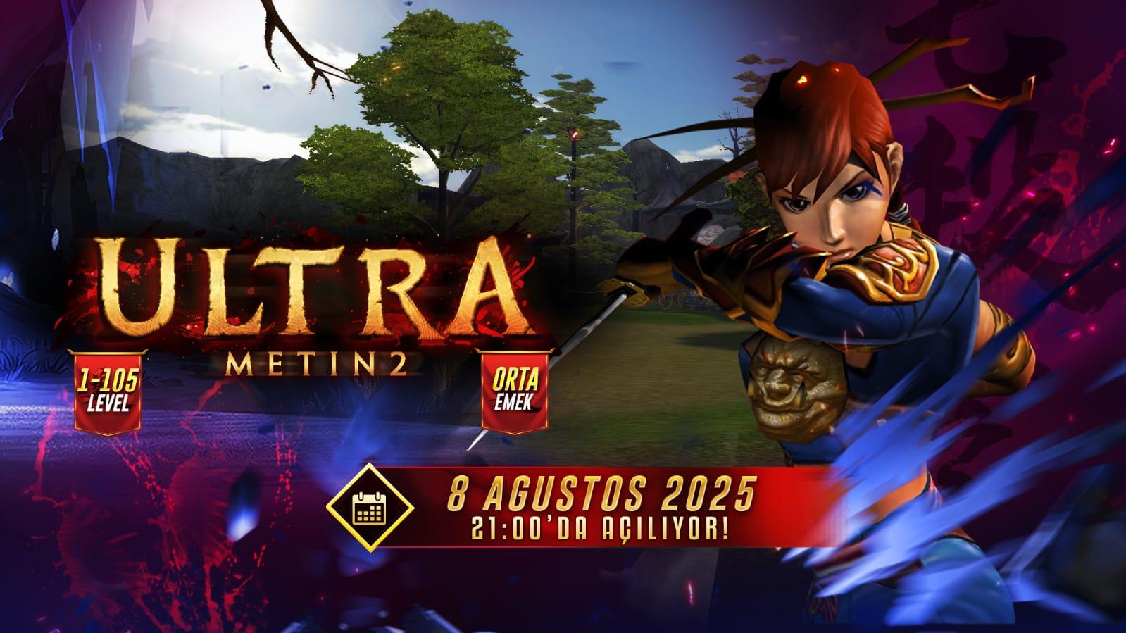 Ultra mt2 1-105 Emek Server 8 Ağustosta banner