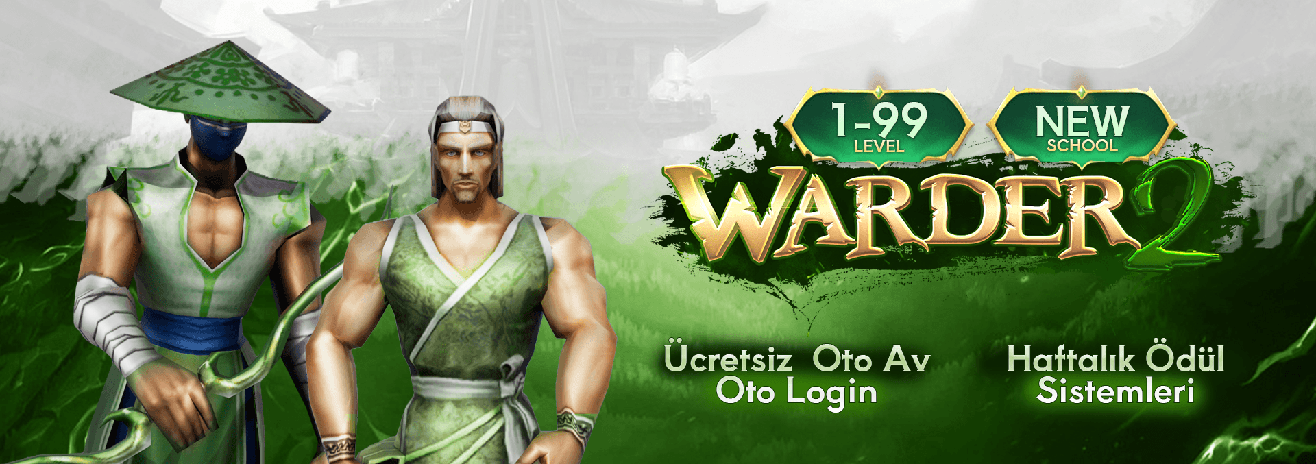 Warder2 Mt2 1-99 Oldschool x Newschool 19 Eylül banner