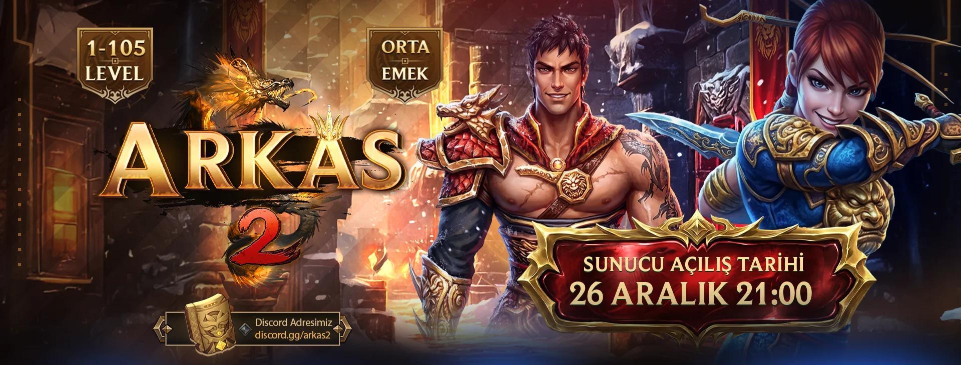 Arkas2 Orta Emek 1-105 Server - 26 Aralık Cuma Açılıyor banner
