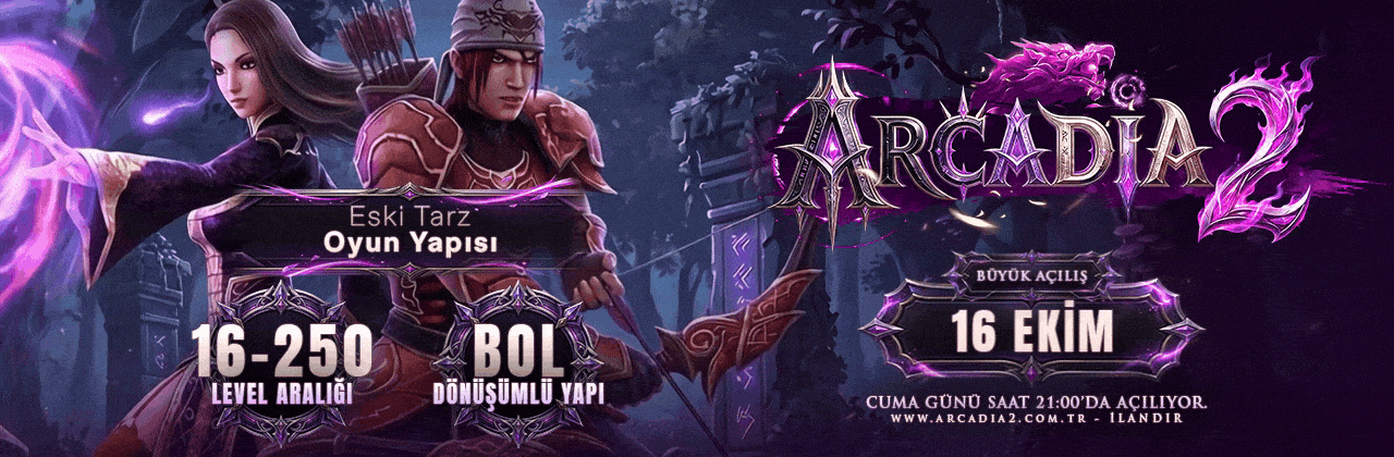 Arcadia MT2 | 16-250 Orta Emek · Eski Saltanat · Pet Atak banner
