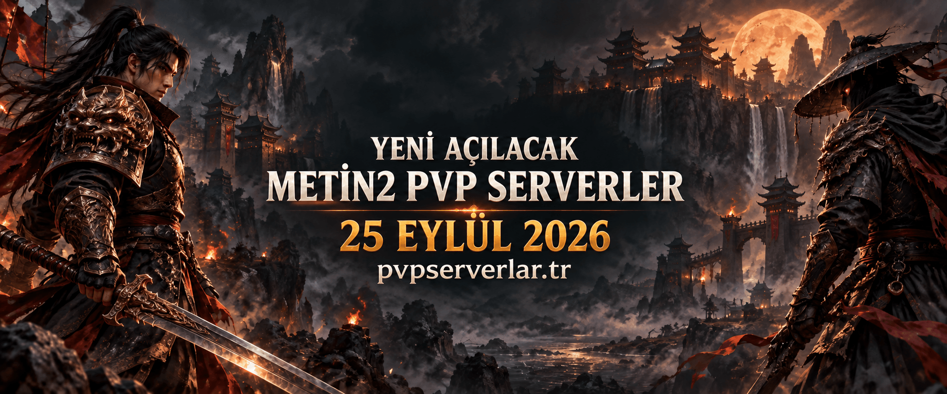 Yeni Açılacak Metin2 PvP Serverler (25 Eylül 2026)