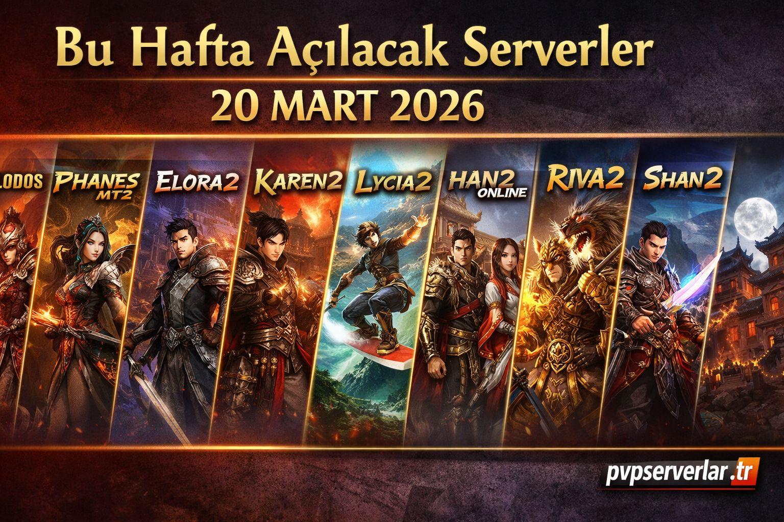 Yeni Açılacak Metin2 PvP Serverler (20 Mart 2026)