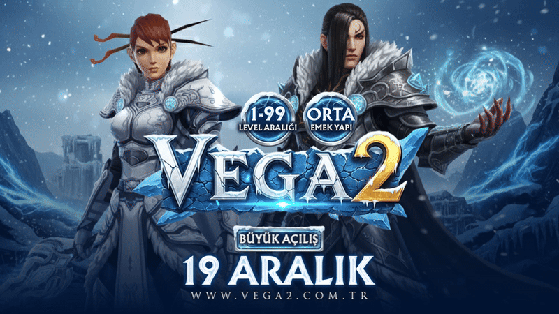Vega2 1-99 Orta Emek Server - 19 Aralık Cuma Açılıyor banner
